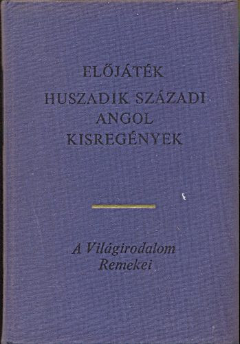 : Előjáték (Huszadik századi angol kisregények)