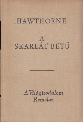 Nathaniel Hawthorne: A skarlát betű