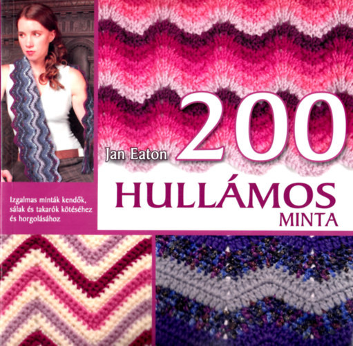 Jan Eaton: 200 Hullámos Minta