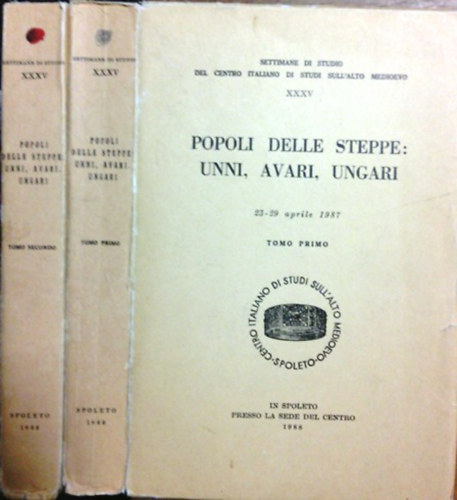 : Popoli delle steppe: Unni, Avari, Ungari I-II.