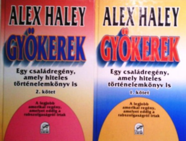 Alex Haley: Gyökerek I-II.