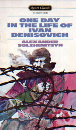 Alexander Solzhenitsyn: One day in the life of Ivan Denisovich