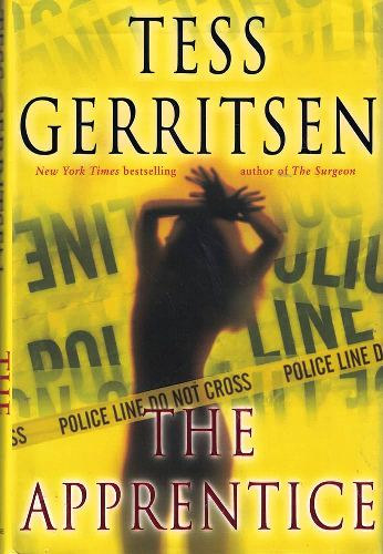 Tess Gerritsen: The Apprentice