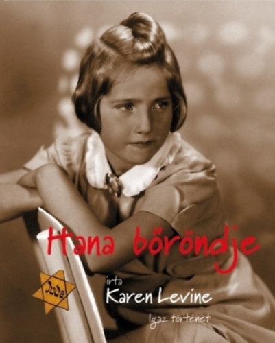 Karen Levine: Hana bőröndje