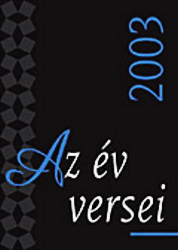 Magyar Napló Kiadó: Az év versei 2003