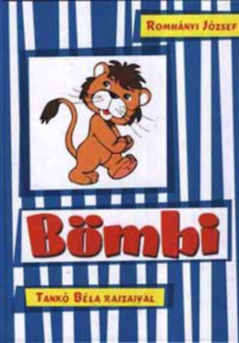 Romhányi József: Bömbi
