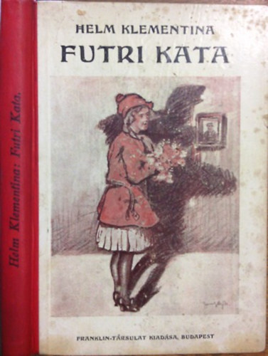 Helm Klementina: Futri Kata
