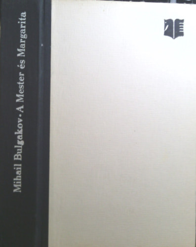 Mihail Bulgakov: A Mester és Margarita