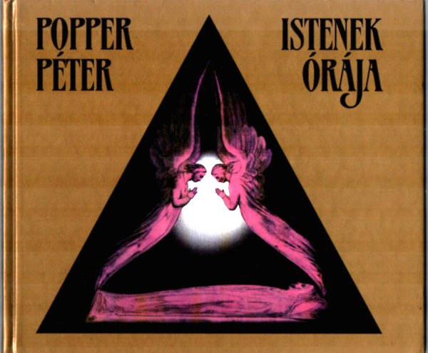 Popper Péter: Istenek órája