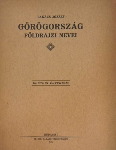 Takács József: Görögország földrajzi nevei