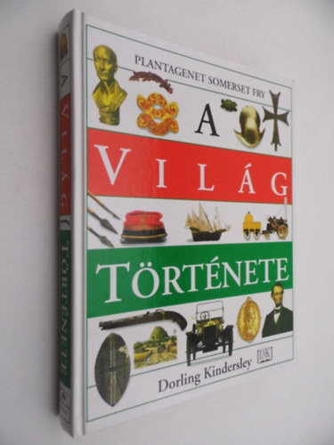 Dorling Kindersley: A világ története