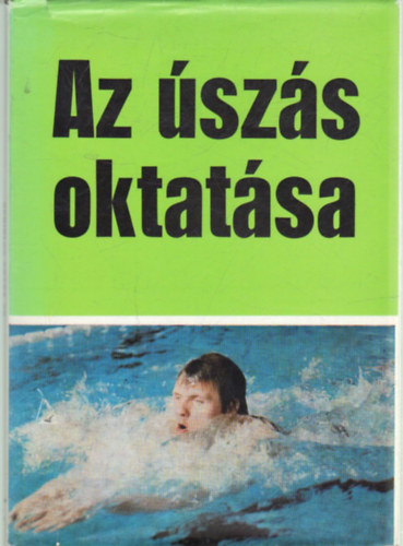 Arold Imre: Az úszás oktatása