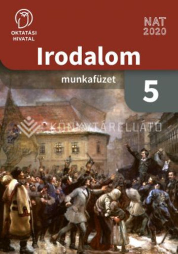 : Irodalom munkafüzet 5.