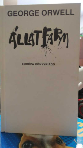 George Orwell: Állatfarm