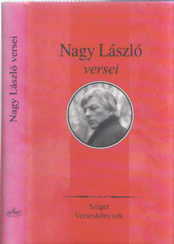 Nagy László: Nagy László versei - Sziget Verseskönyvek