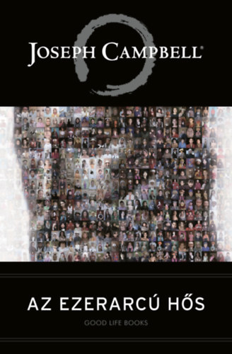Joseph Campbell: Az ezerarcú hős