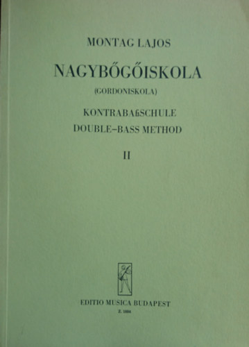 Montag Lajos: Nagybőgőiskola II.