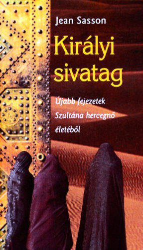 Jean Sasson: Királyi sivatag