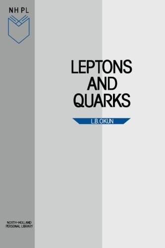 Okun L. B.: Leptons and Quarks