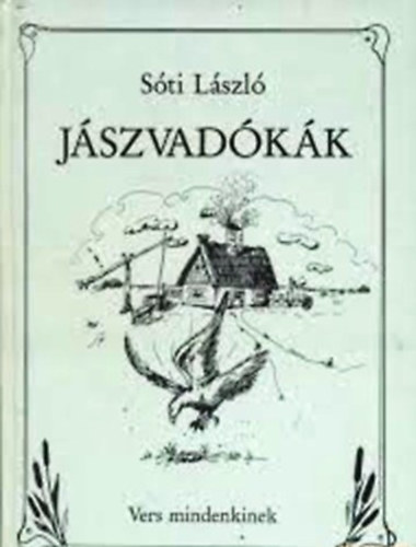 Sóti László: Jászvadókák