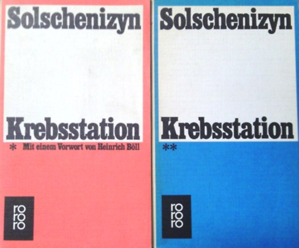 A. Solschenizyn: Krebsstation I-II.