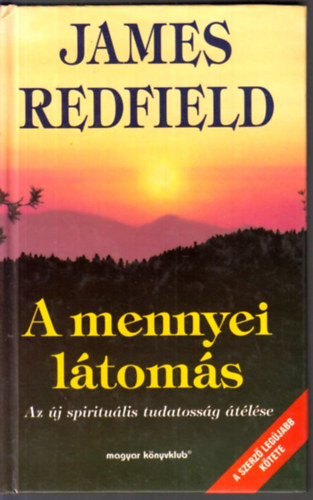 James Redfield: A mennyei látomás
