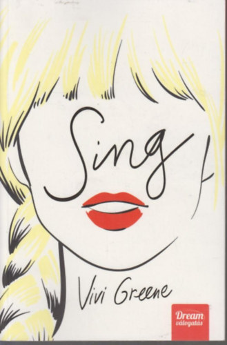 Vivi Greene: Sing!