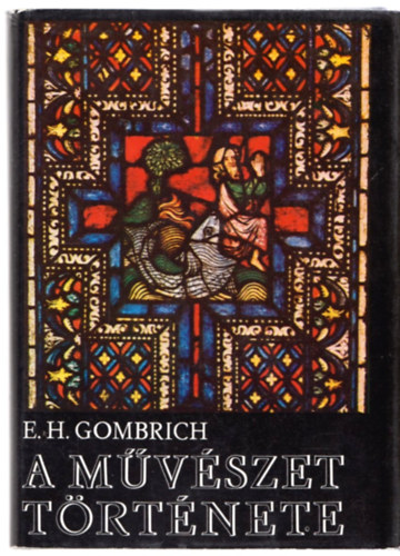 Ernst H. Gombrich: A művészet története