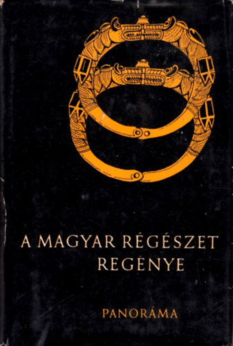 Szombathy Viktor: A magyar régészet regénye