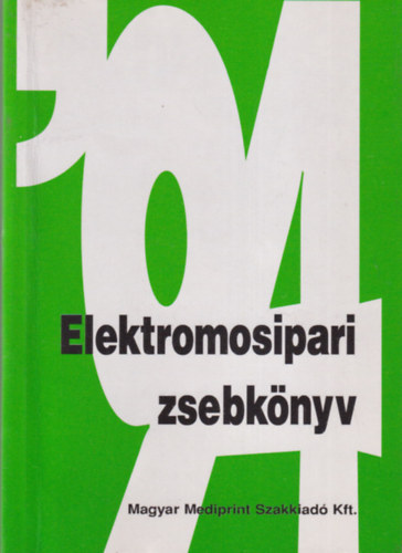 Guller Jánosné: Elektromosipari zsebkönyv '94