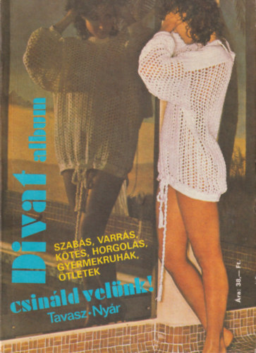 : Divat album - Csináld velünk! Tavasz-nyár