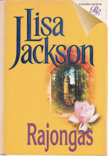Lisa Jackson: Rajongás