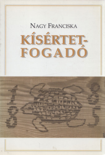 Nagy Franciska: Kísértetfogadó