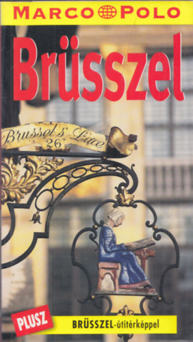 : Brüsszel - Marco Polo útikönyvek