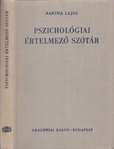 Bartha Lajos: Pszichológiai értelmező szótár