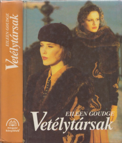 Eileen Goudge: Vetélytársak