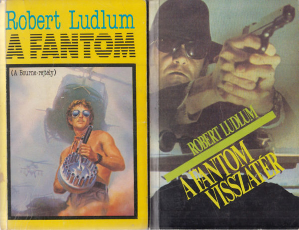 Robert Ludlum: A fantom + A fantom visszatér (2 db)