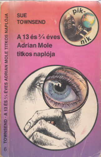 Sue Townsend: A 13 és 3/4 éves Adrian Mole titkos naplója