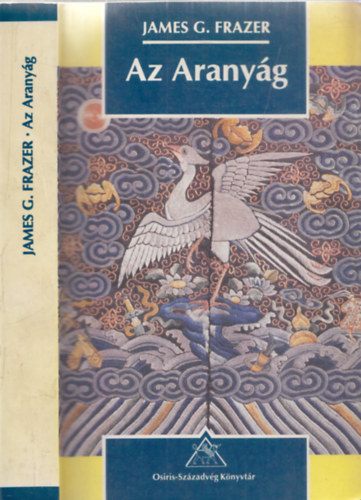 James G. Frazer: Az Aranyág