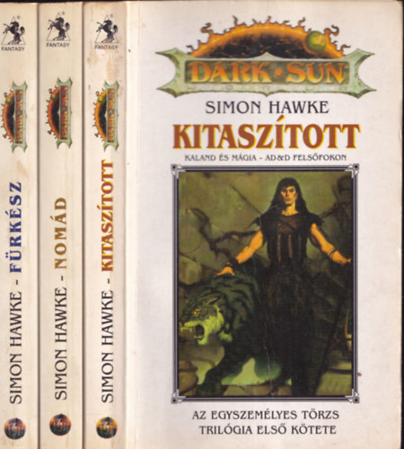 Simon Hawke: Kitaszított - Fürkész - Nomád (Az egyszemélyes törzs I.-III.)