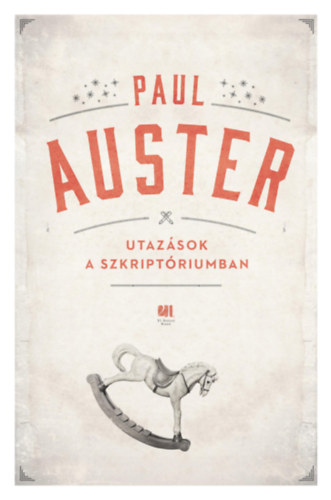 Paul Auster: Utazások a szkriptóriumban