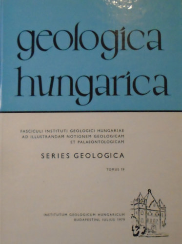 Bohn Péter: Geologica hungarica - Series Geologica - Tomus 19