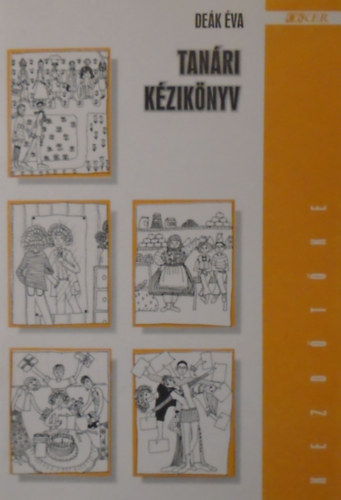 Deák Éva: Tanári kézikönyv - Kezdőtőke sor.