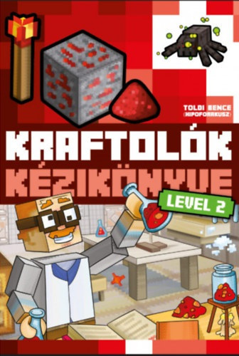 Toldi Bence: Kraftolók Kézikönyve - Level 2