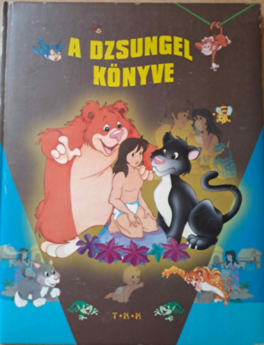 : A dzsungel könyve