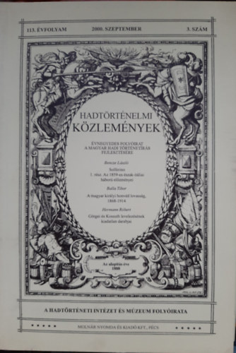 Csákváry Ferenc (főszerk.): Hadtörténelmi közlemények 113. évfolyam, 3. szám (2000. szeptember)