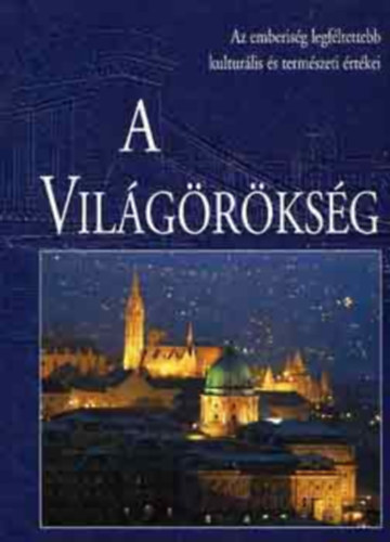 Gulliver Könyvkiadó: A világörökség