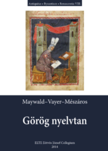 Maywald-Vayer-Mészáros: Görög nyelvtan