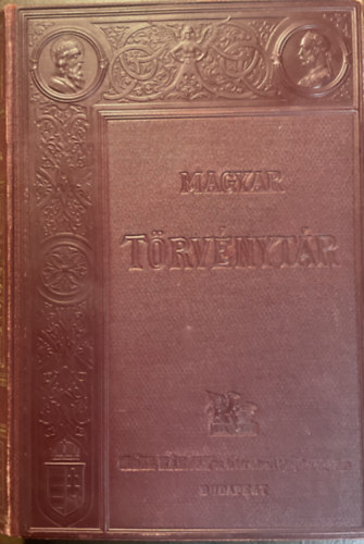 Dr. Márkus Dezső szerk.: Magyar Törvénytár 1869-1871. évi törvényczikkek