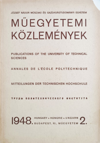 Dr. Mihalich Győző (főszerk.): Műegyetemi közlemények 1948. 2.